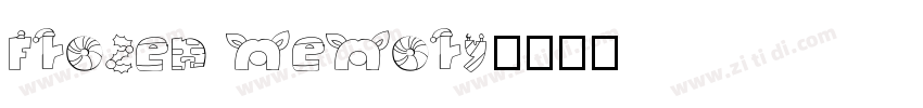 Frozen memory字体转换